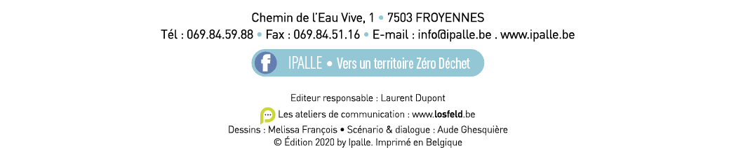 Chemin de l Eau Vive, 1   7503 FROYENNES Tél : 069 84 59 88   Fax : 069 84 51 16   E-mail : info ipalle be   www ipal   