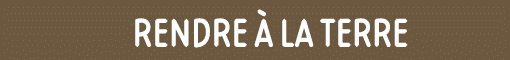    rendre à la terre
