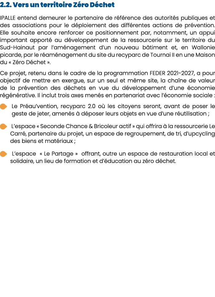 2.2. Vers un territoire Z ro D chet IPALLE entend demeurer le partenaire de r f rence des autorit s publiques et des ...