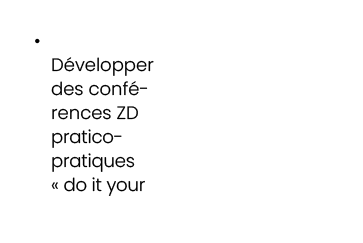 • D velopper des conf rences ZD pratico pratiques « do it your 