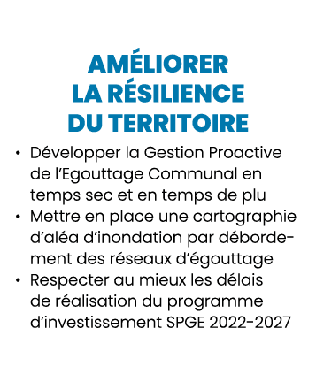 Am liorer la r silience du territoire • D velopper la Gestion Proactive de l’Egouttage Communal en temps sec et en te...