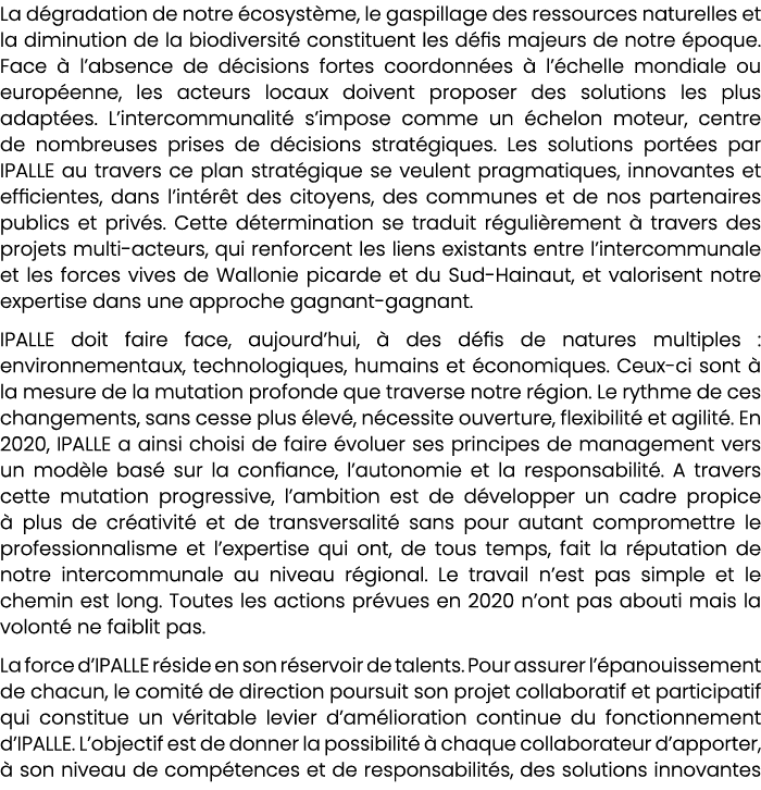 La d gradation de notre cosyst me, le gaspillage des ressources naturelles et la diminution de la biodiversit  const...