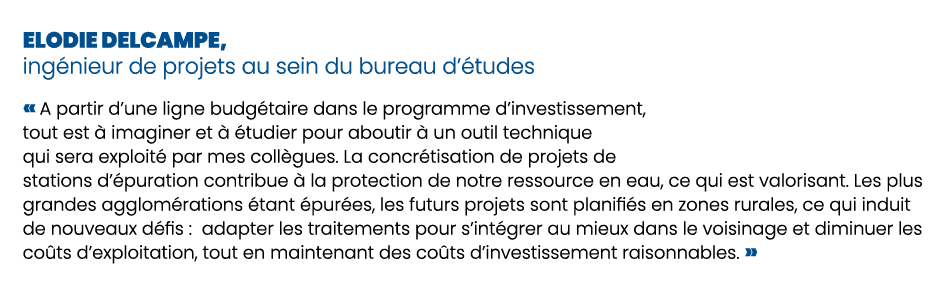 Elodie Delcampe, ing nieur de projets au sein du bureau d’ tudes « A partir d’une ligne budg taire dans le programme ...