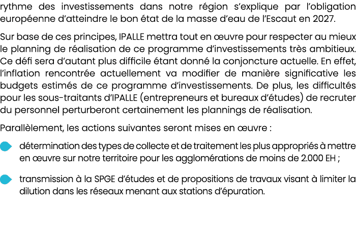 rythme des investissements dans notre r gion s’explique par l’obligation europ enne d’atteindre le bon tat de la mas...