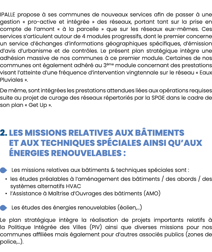  IPALLE propose  ses communes de nouveaux services afin de passer   une gestion « pro active et int gr e » des r sea...