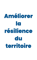Am liorer la r silience du territoire
