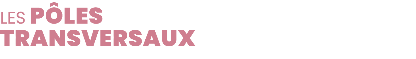 Les p les transversaux 