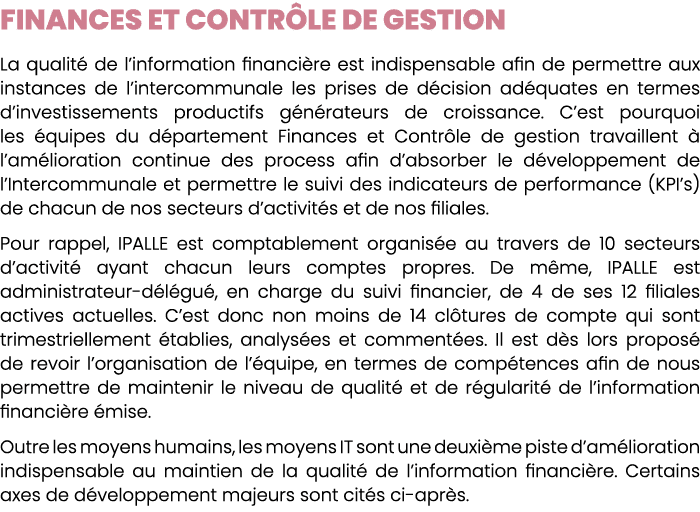 Finances et Contr le de Gestion La qualit de l’information financi re est indispensable afin de permettre aux instan...
