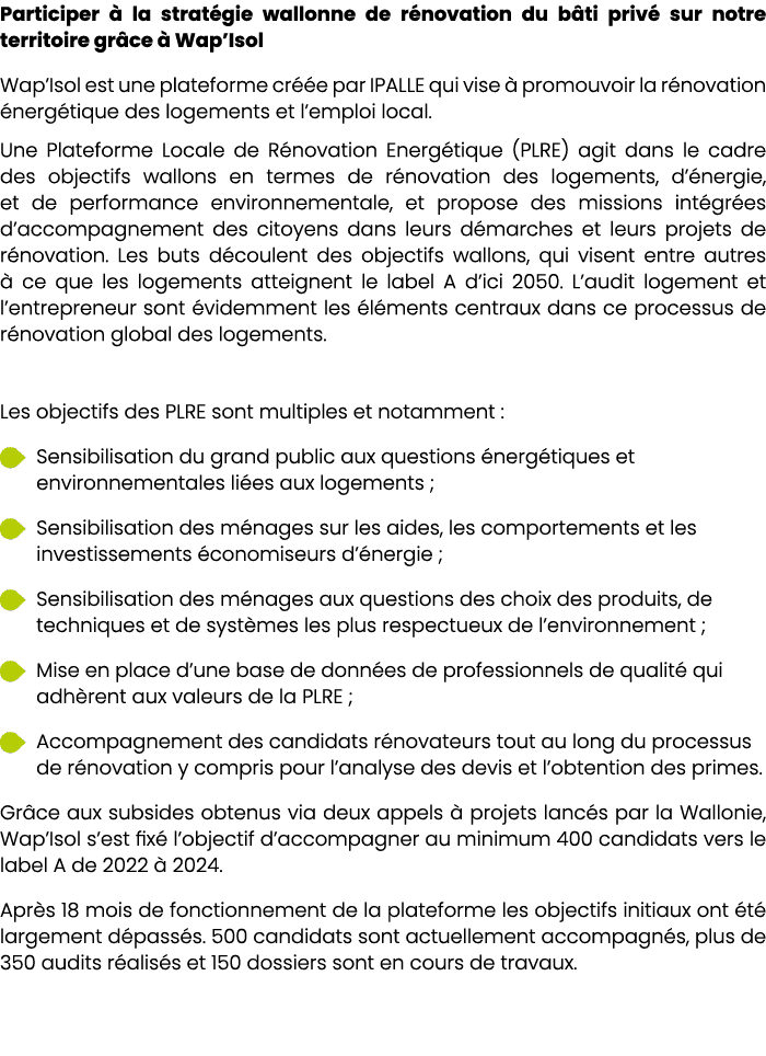 Participer  la strat gie wallonne de r novation du b ti priv  sur notre territoire gr ce   Wap’Isol Wap’Isol est une...