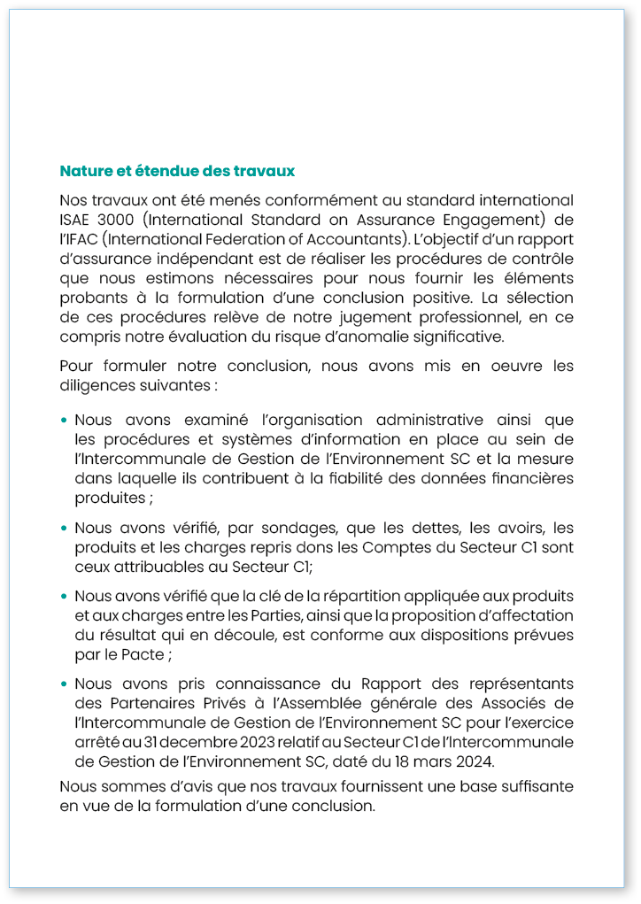 Nature et étendue des travaux Nos travaux ont été menés conformément au standard international ISAE 3000 (Internation   