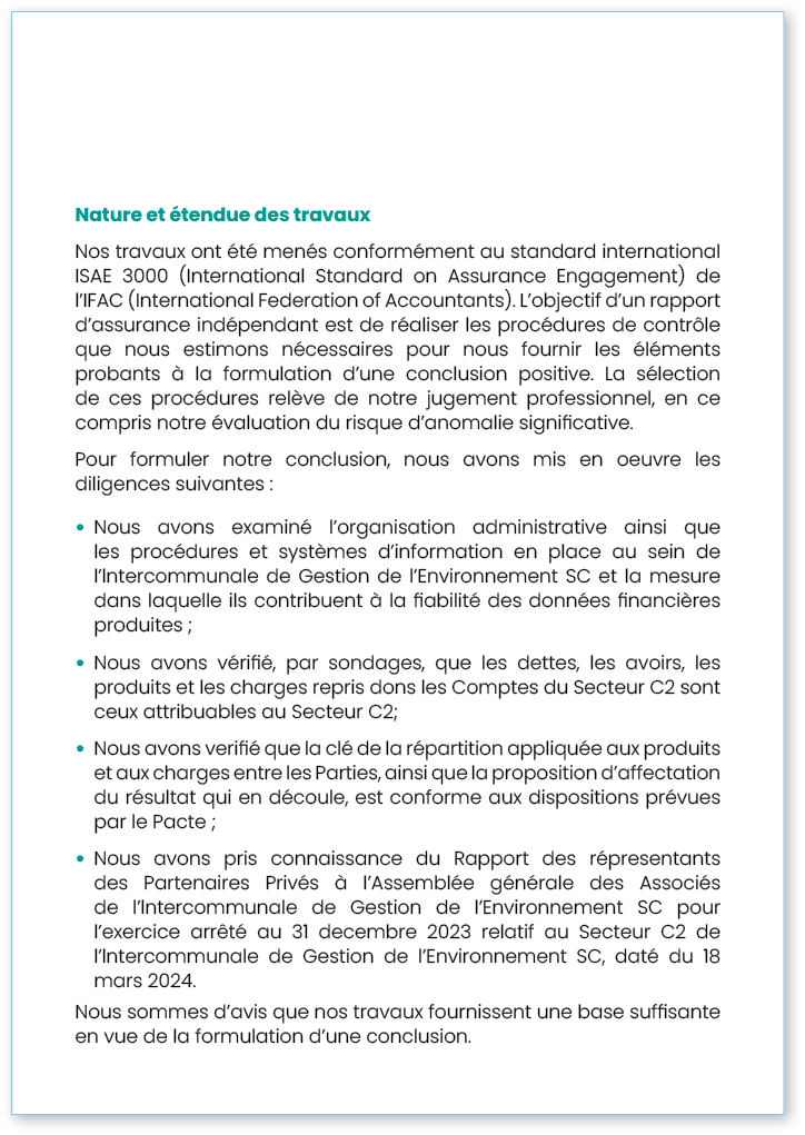 Nature et étendue des travaux Nos travaux ont été menés conformément au standard international ISAE 3000 (Internation   